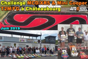 . [Reportage] 4eme Challenge 1/5 MCD XR5 et Mini T2M/FG Chateaubourg CPBVRC