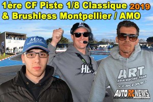 . [REPORTAGE] 1ere CF Piste 1/8 Classique et Brushless Montpellier AMO