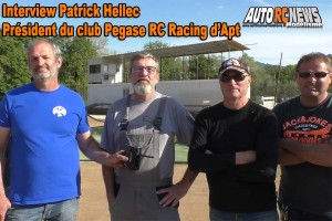. [Interview] Patrick Hellec du Pegase RC Racing Apt