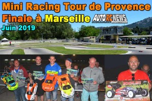 [Reportage] Finale Mini Racing Tour de Provence Marseille 2019 MMM