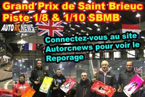 [Reportage] GP Saint Brieuc Piste 1/8 et 1/10 Janvier 2020
