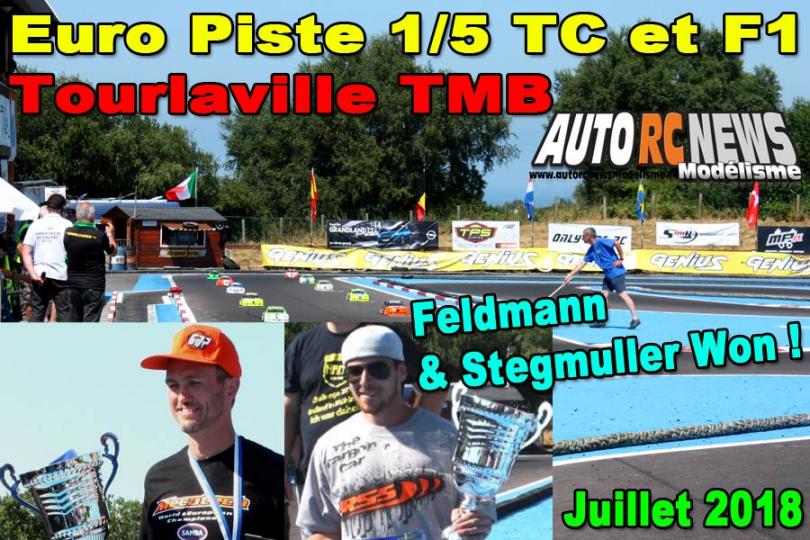 championnat d'europe piste 1/5ème thermique tc et f1 à tourlaville club tmb du 9 au 14 juillet 2018.